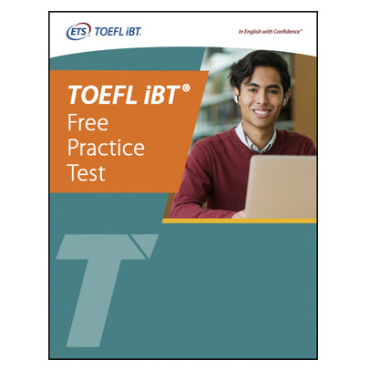 TOEFL iBT® 免费模拟题